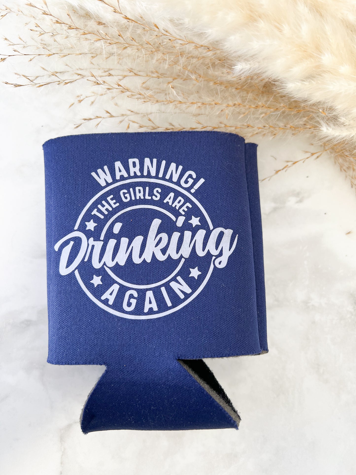 Girls Drinking Again Koozie