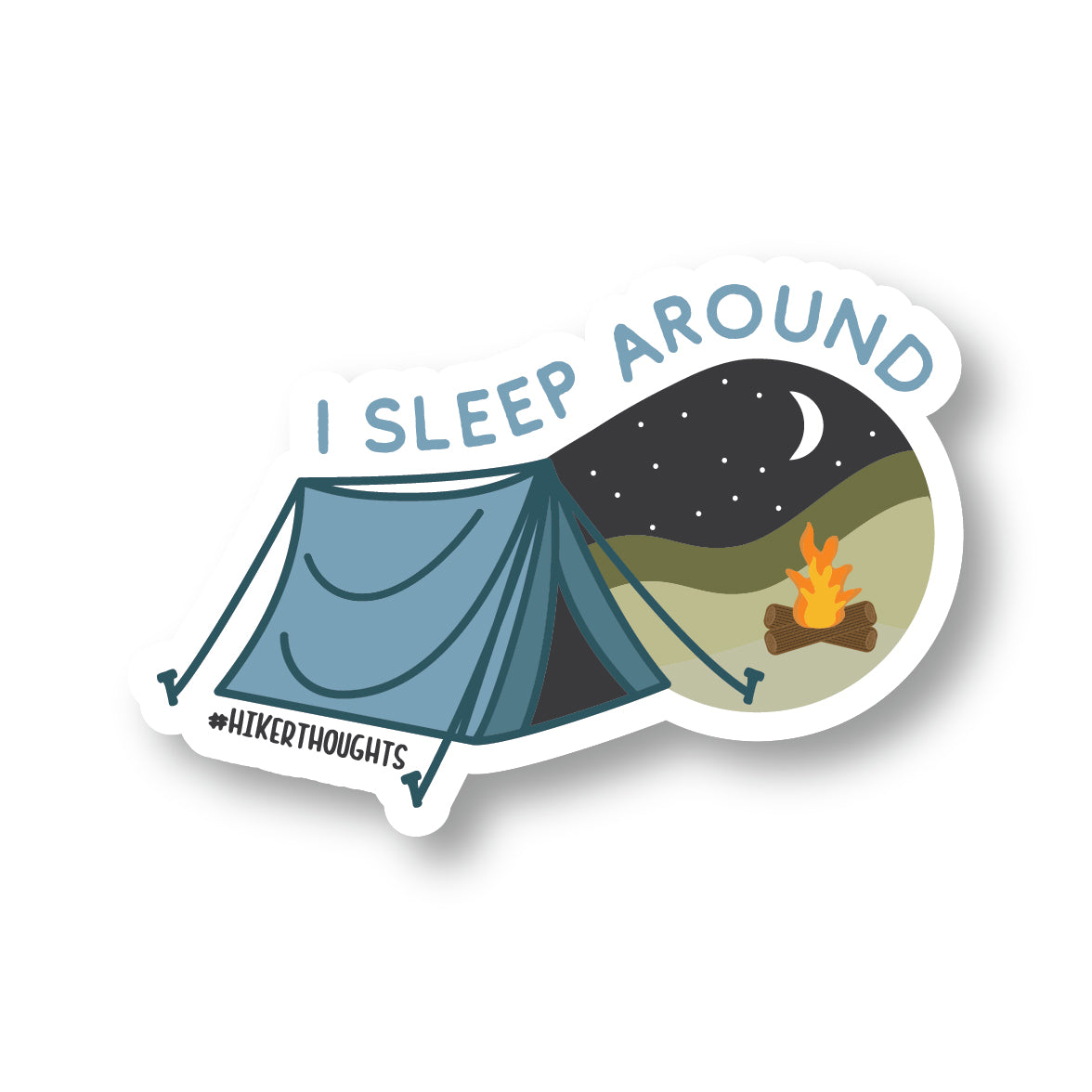 I Sleep Around Sticker