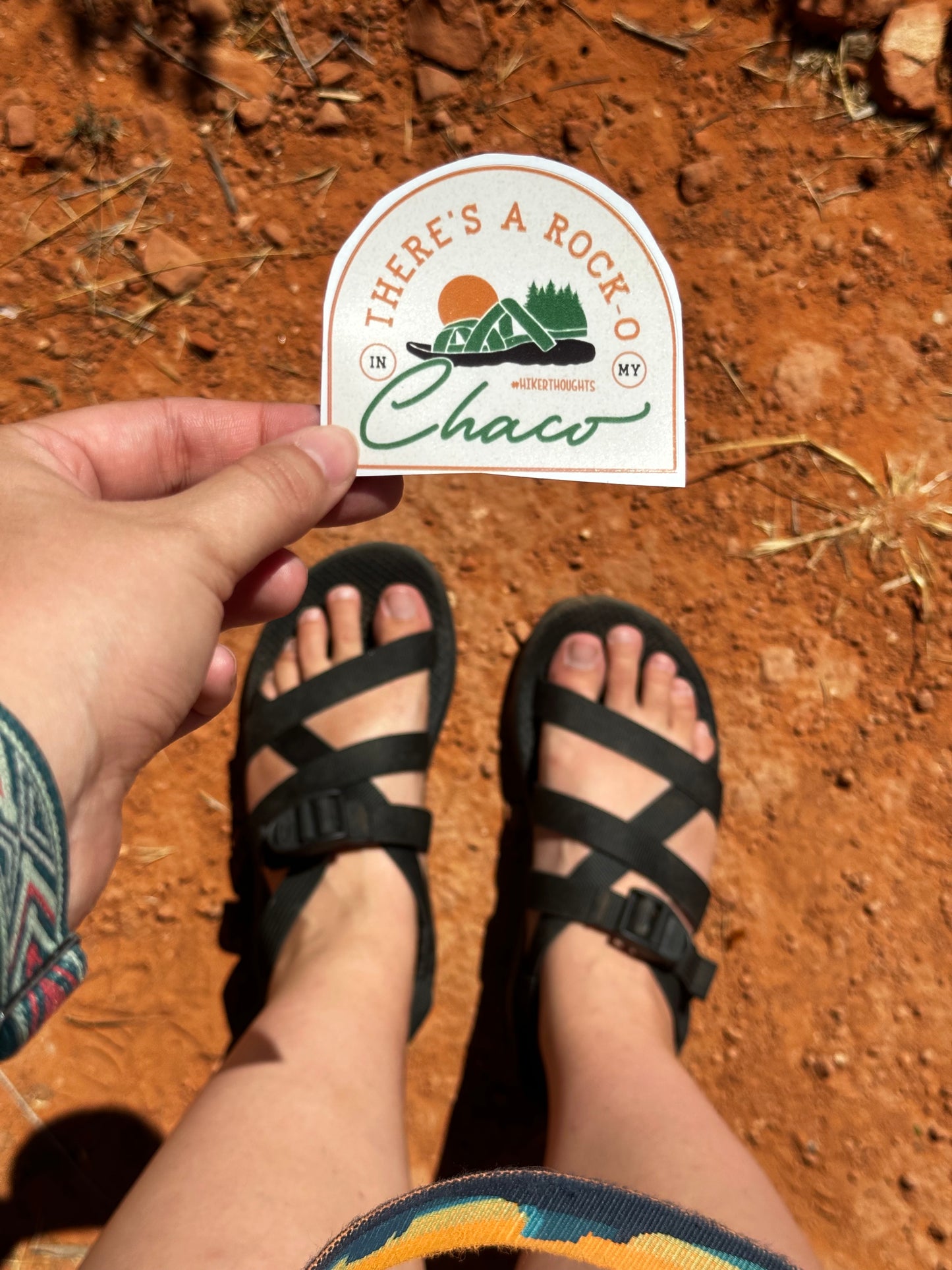 Theres A Rock O In My Chaco Sticker